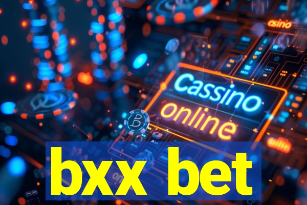 bxx bet